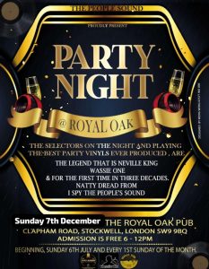 Wassie One Sound System DJ Vinyl Dance Royal Oak Stockwell