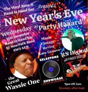Wassie One New Years Eve Party Brixton Reggae Vinyl DJ