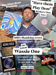 Wassie One Vinyl reggae sound system DJ Brixton