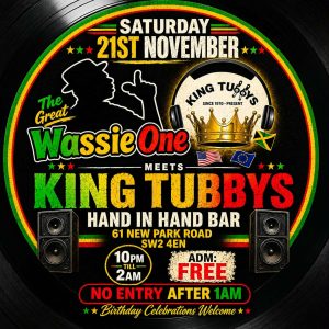 Wasssie One Sound System Vinyl DJ reggase rocksteady south london